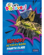 Lets Discover 4th Class History (Activity Book Only)