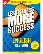 Less Stress More Success English Higher Junior Cycle