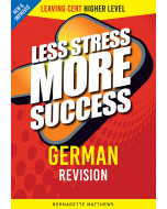 Less Stress More Success German Leaving Cert Higher Level