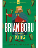  Brian Boru: Warrior King Little Library 2
