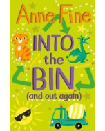 Into the Bin by Anne Fine- Suitable for Reluctant Readers