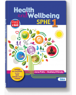 Health and Wellbeing: SPHE 1 OLD Edition