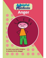 Helpful Handbooks for Parents, Carers and Professionals  Anger