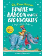 Binnie the Baboon and the Big Worries: A Story to Help Kids with Anxiety