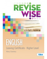Revise Wise English Leaving Cert Higher Level 
