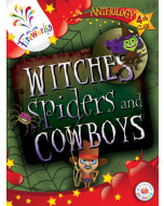 Witches Spiders & Cowboys Anthology
