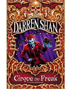Cirque du Freak by Darren Shan