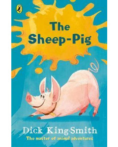 The Sheep Pig by Dick King Smith