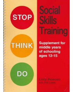 Stop Think Do: Social Skills Training: Supplement for Middle Years of Schooling Ages 12-15 (includes manual and set of 3 posters)
