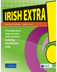 Irish Extra! (Ardleibheal) Higher Level LC