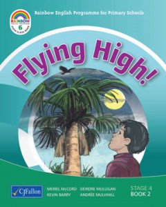 Flying High! Rainbow 6th Class Pack (Textbook and Portfolio) 