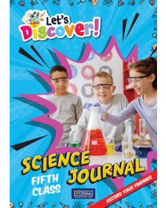 Lets Discover! Fifth Class - Science Journal