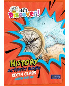 Lets Discover 6th Class History (Activity Book Only)