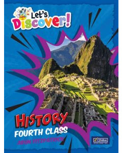 Lets Discover! Fourth Class History TEXTBOOK ONLY