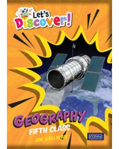 Lets Discover! Fifth Class Geography TEXTBOOK ONLY