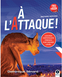 A L'Attaque 2nd Editon Pack Textbook and Cahier d'Oral Leaving Cert Higher Level French 