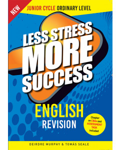 Less Stress More Success English Ordinary Level Junior Cycle