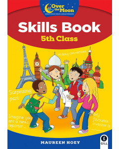 Over The Moon 5th Class Skills Book and My Literacy Portfolio