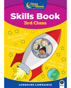 Over The Moon 3rd Class Skills Book and My Literacy Portfolio