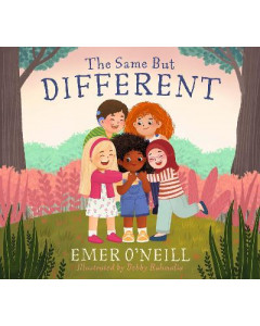 The Same but Different by Emer O' Neill