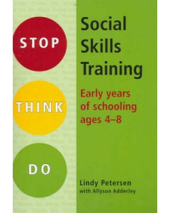 Stop Think Do: Social Skills Training for Early Years of Schooling: Ages 4-8 (includes manual and set of 3 posters)