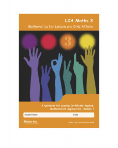 LCA Maths 3 Mathematics for Leisure and Civic Affairs