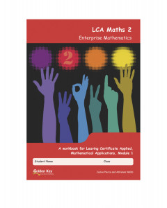 LCA Maths 2 Enterprise Mathematics OLD Edtion