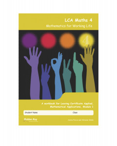 LCA Maths 4 Mathematics for Working Life