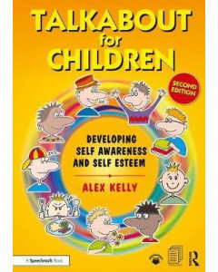 Talkabout for Children Book 1: Developing Self Awareness and Self Esteem [2nd Edition]
