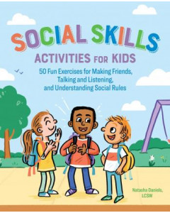 Social Skills Activities for Kids by Natasha Daniels