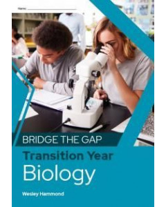 Bridge the Gap Transition Year Biology