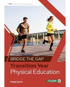 Bridge the Gap Transition Year PE