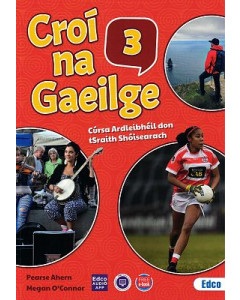 Croi na Gaeilge 3 Pack (Textbook,Activity book and Portfolio Resource Book) Ardleibheil