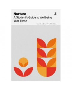 Nurture - A Student's Guide to Wellbeing Year Three