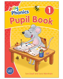 Jolly Phonics Pupil Book 1 (colour edition) JL7199 PRINT LETTERS 