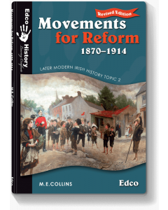 Movements For Reform 1870-1914 Edco