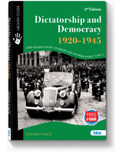 Dictatorship and Democracy 1920-1945 2nd Edition 2017