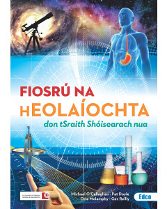 Fiosru Na Heolaiochta Pack (Textbook and Portfolio) -Exploring Science
