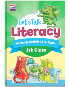 Lets Talk Literacy 1st Class