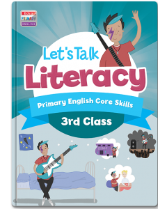 Lets Talk Literacy 3rd Class