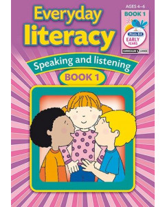 Everyday Literacy Speaking and Listening 1