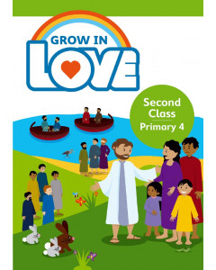 Grow in Love Primary 4 - Second Class