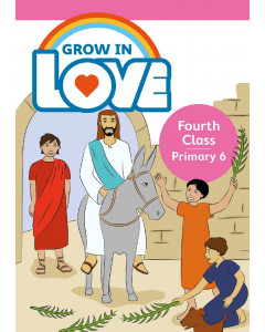 Grow in Love Primary 6 - Fourth Class