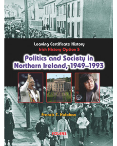 Politics And Society In Northern Ireland 1949-1993 Folens