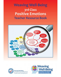 Weaving Wellbeing (Red) Positive Emotions 3rd Class Teacher Book