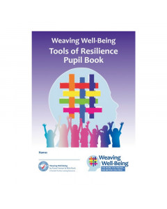 Weaving Wellbeing (Purple) Tools of Resilience 4th Class Teacher Book