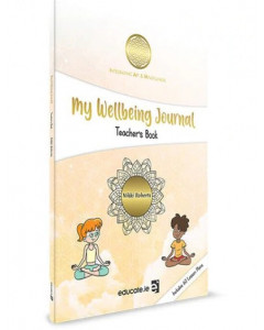 My Wellbeing Journal Teacher's Resource Book