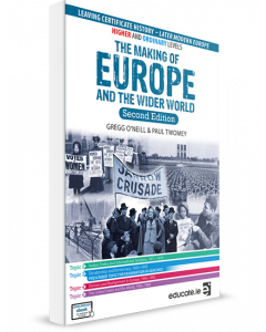 The Making of Europe and the Wider World 2nd Edition 2022 (HL and OL) Textbook