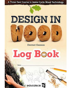 Design in Wood Learning Log Book*