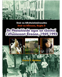 An Pholaitiocht agus an tSochai i dTuaisceart Eireann, 1949-1993